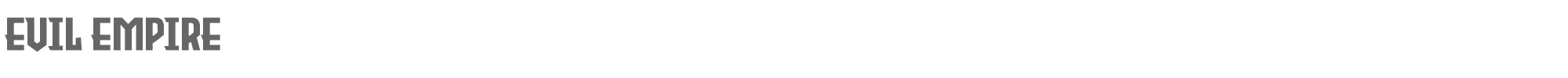 Sample characters Evil Empire Font